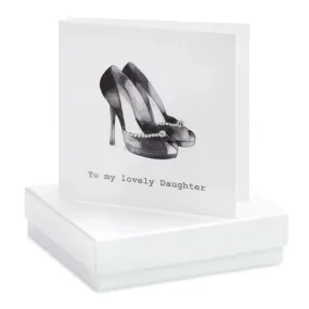 Boxed Lovely Daughter Party Shoes Earring Card